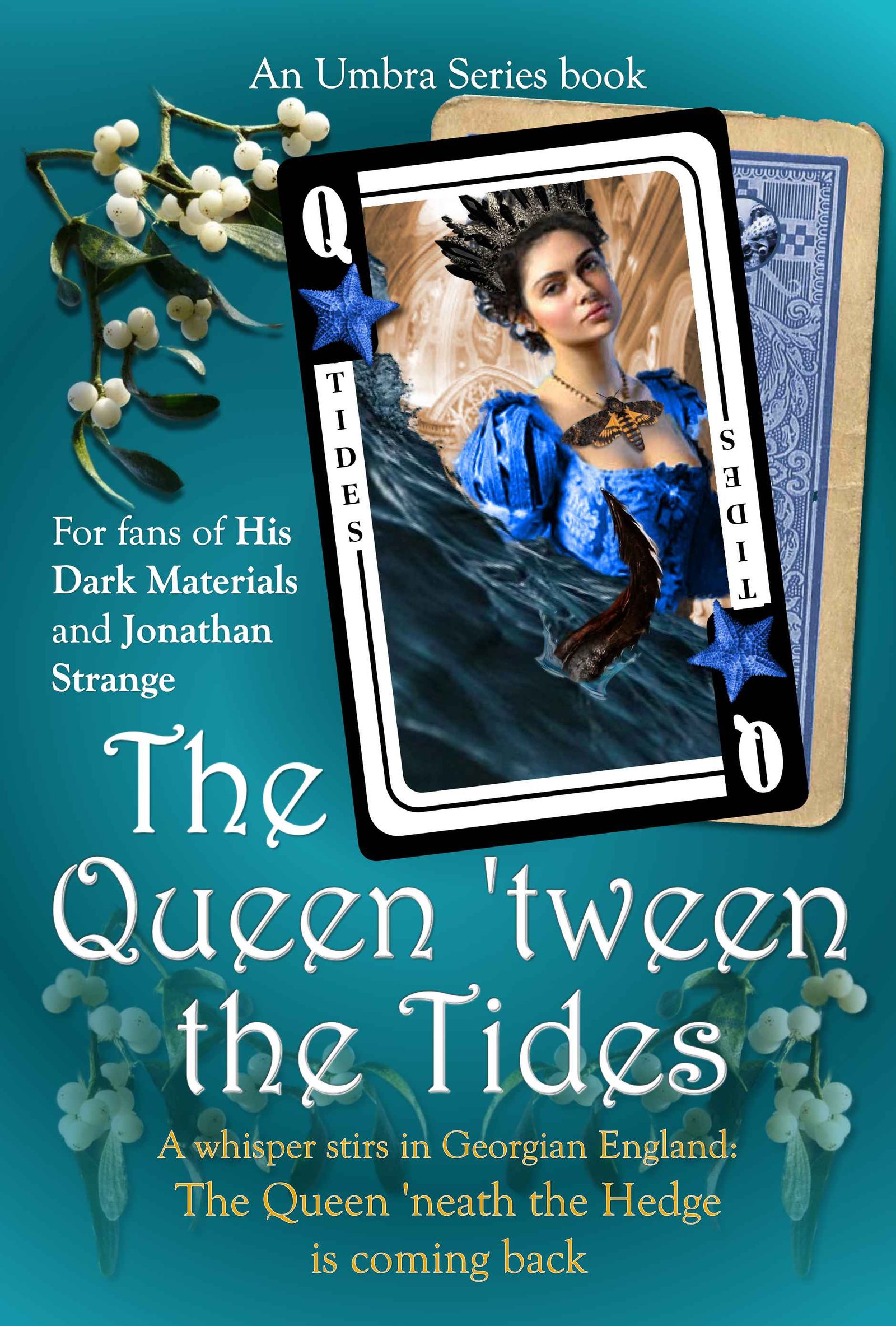 The Queen 'tween the Tides